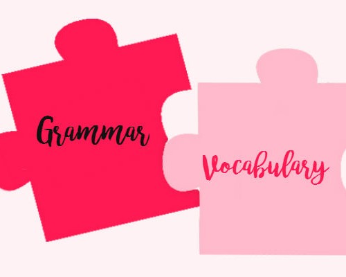 la grammaire ou le vocabulaire