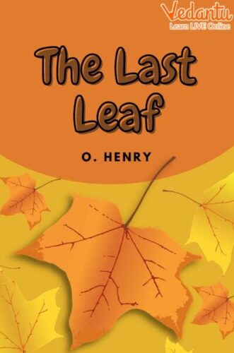 “The Last Leaf” by O. Henry 