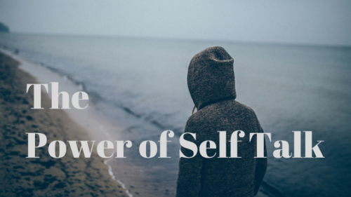 The Power of Self-Talk