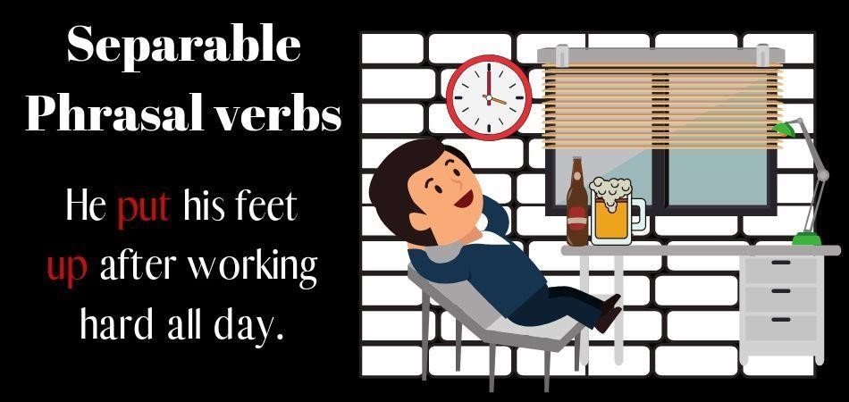 wenn Phrasal Verb transitiv ist kann man es trennen