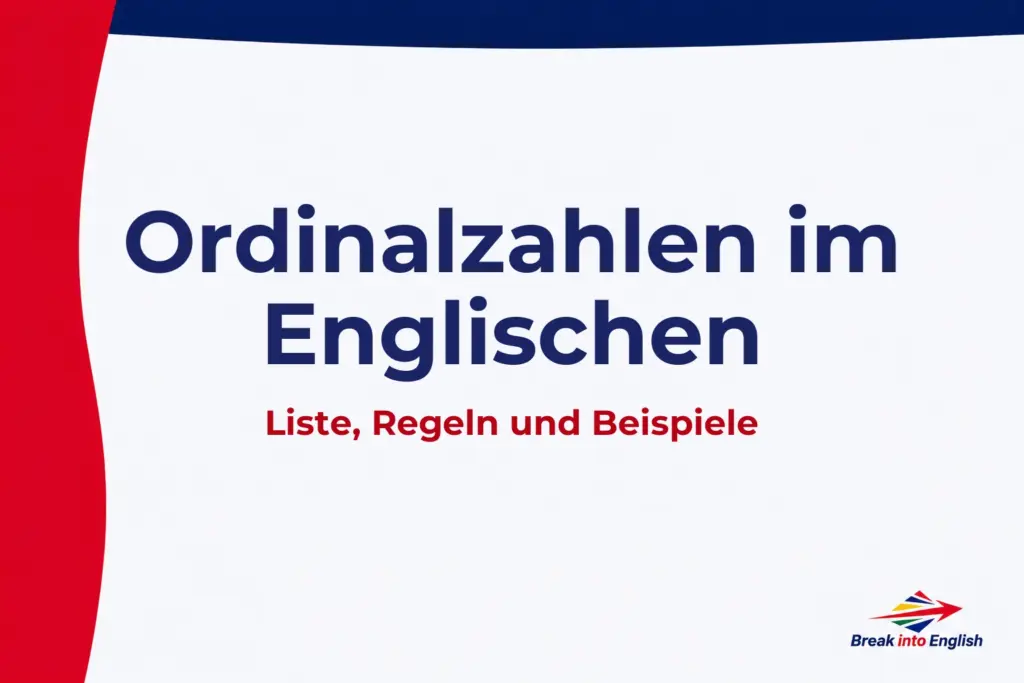 Ordinalzahlen im Englischen