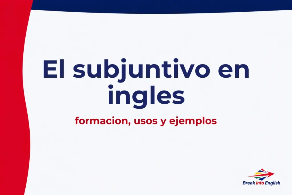 subjuntivo en inglés